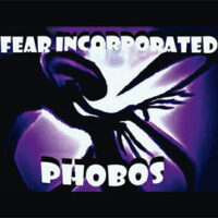 Fear Incorporated - Phobos