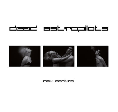 Dead Astropilots - New Control