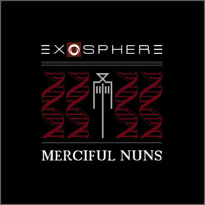 Merciful Nuns - Exosphere VI