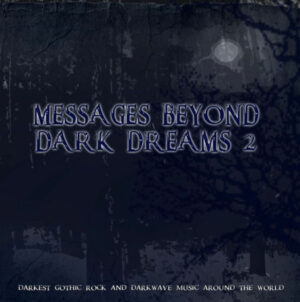 V/A - MESSAGES BEYOND DARK DREAMS 2