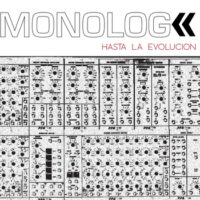 MONOLOG - Hasta La Evolution