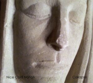 Nice Cold Nation - Collapse