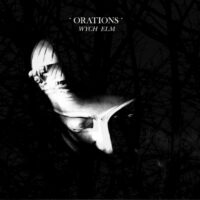 Orations - Wych Elm