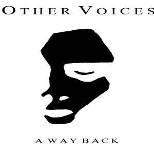 Other Voices - A Way Back