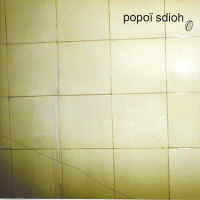 Popoï Sdioh - Popoï Sdioh