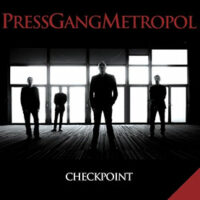 Press Gang Metropol - Checkpoint