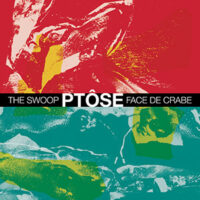 Ptôse - The swoop + face de crabe