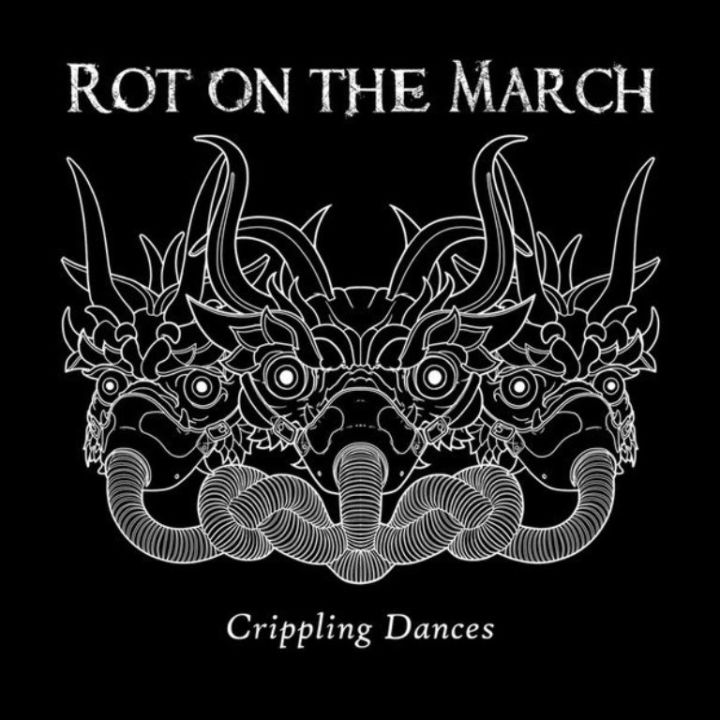 Rot On The March - Crippling Dances