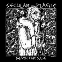 Secular Plague - Death For Sale