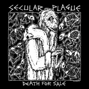 Secular Plague - Death For Sale