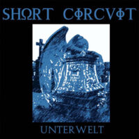 Short Circuit - Unterwelt