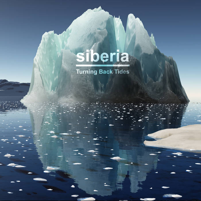 Siberia - Turning Back Tides