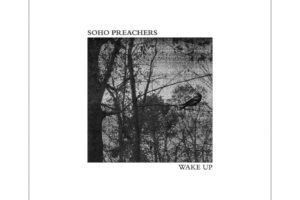 Soho Preachers - Wake Up