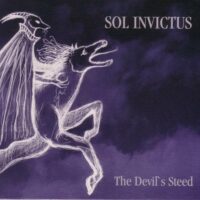 Sol Invictus - The Devil's Steed