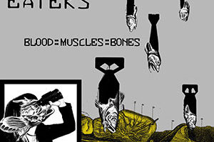 Street Eaters - Blood:muscules:bones