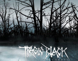 Tragic Black - The Cold Caress