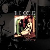 The Cold - Last Embrace