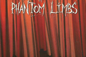 The Phantom Limbs - Accept The Juice / Whole Loto Love