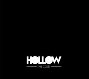 This Cold - Hollow