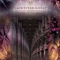 Uninvited Guest - Malice In Wonderland