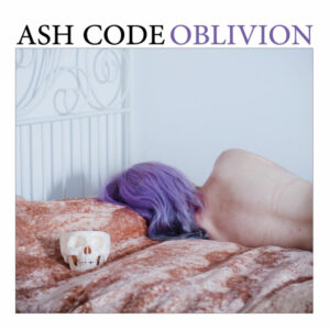 Ash Code - Oblivion (Reprint)