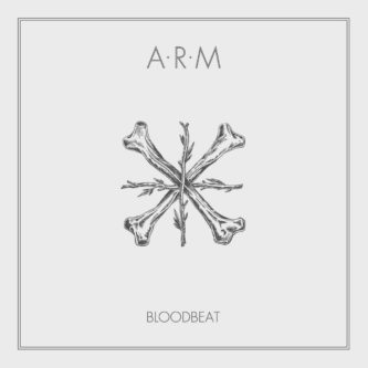 ARM - Bloodbeat