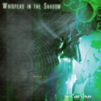 Whispers In The Shadow - A Cold Night