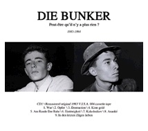 Die Bunker - Peut-être qu'il n'y a plus rien / Dreams are not free