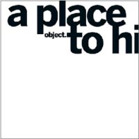 Object - A place to hide