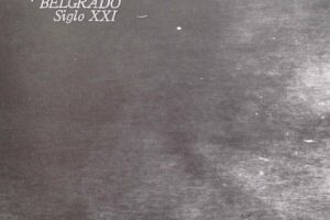 Belgrado - Siglo XXl