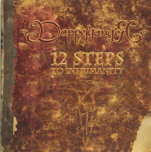 Doppelgänger - 12 Steps To Inhumanity