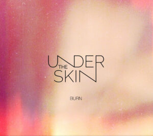 undertheskin - Burn - CD Single