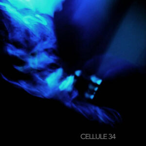 Cellule 34 - Cellule 34