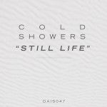 Cold Showers - Still Life