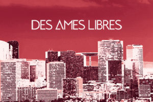 Des Ames Libres - Des Ames Libres