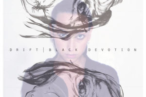 Drift - Black Devotion