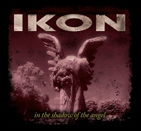 Ikon - In The Shadow Of The Angel