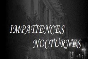 Compilation - Impatiences Nocturnes