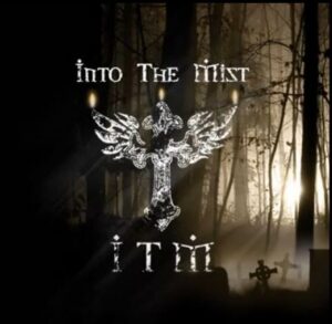 Into The Mist - Into The Mist