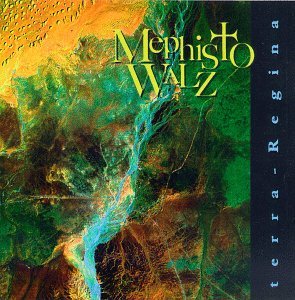 Mephisto Walz - Terra Regina