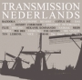 Transmission Nederlands (80-86) - Compilation