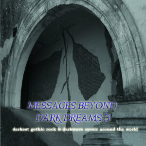 V/A - MESSAGES BEYOND DARK DREAMS 3