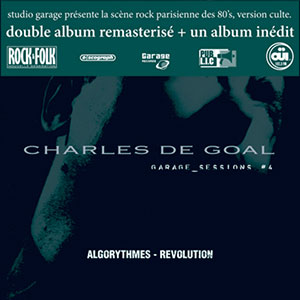 Charles de Goal - Algorythmes - Revolution
