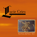 Lucie Cries - Non Nova