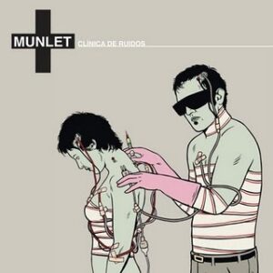 Munlet - Clinica De Ruidos