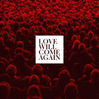 Talk To Her "Love Will Come Again"