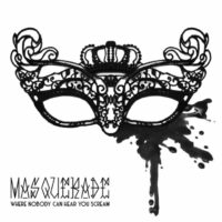 Masquerade "Where Nobody Can Hear You Scream" - Black Vinyl