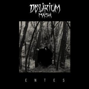 Delirium Mask "Entes"