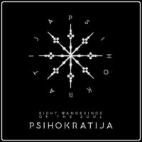 Psihokratija "Eight Wanderings Of The Soul" - Black Vinyl