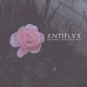 Antiflvx "Platonic Perspectives" (Brazilian Edition)